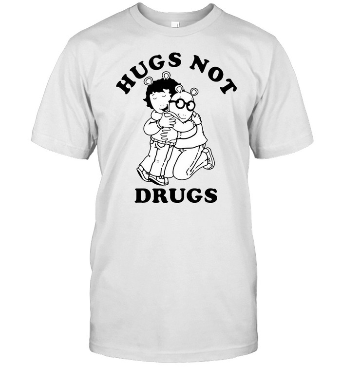 Arthur Hugs Not Drugs T-shirt