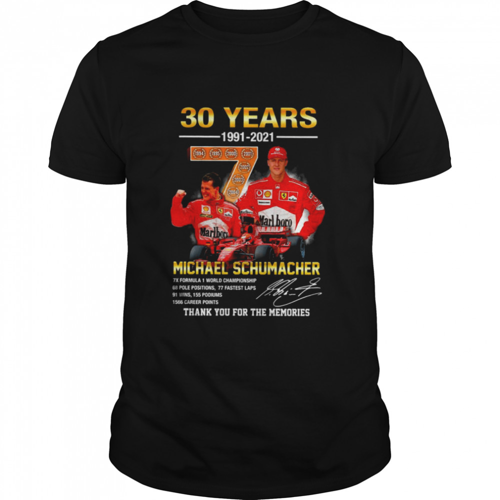 Michael Schumacher 30 Years 1991-2021 Signature Thank You For The Memories T-shirt
