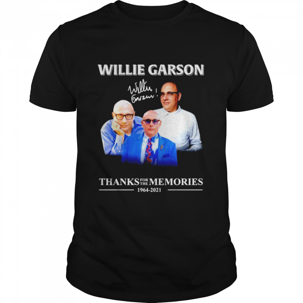 Willie Garson thanks for the memories 1964 2021 shirt