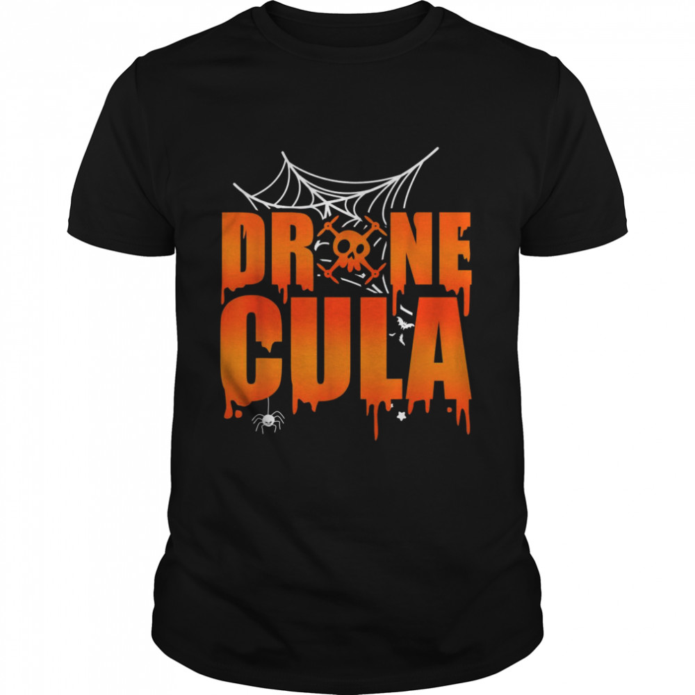 Dronecula Drone Halloween Costume Shirt