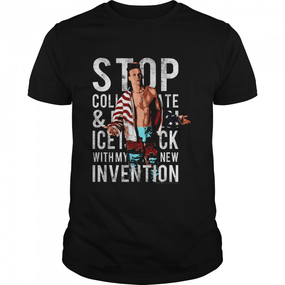 Vanilla Ice is Back with my Brand New Invention shirt