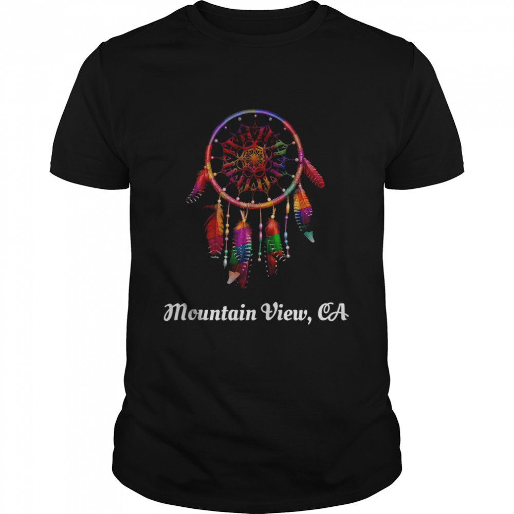 Dreamcatcher Feathers Native American Mountain View CA Shirt