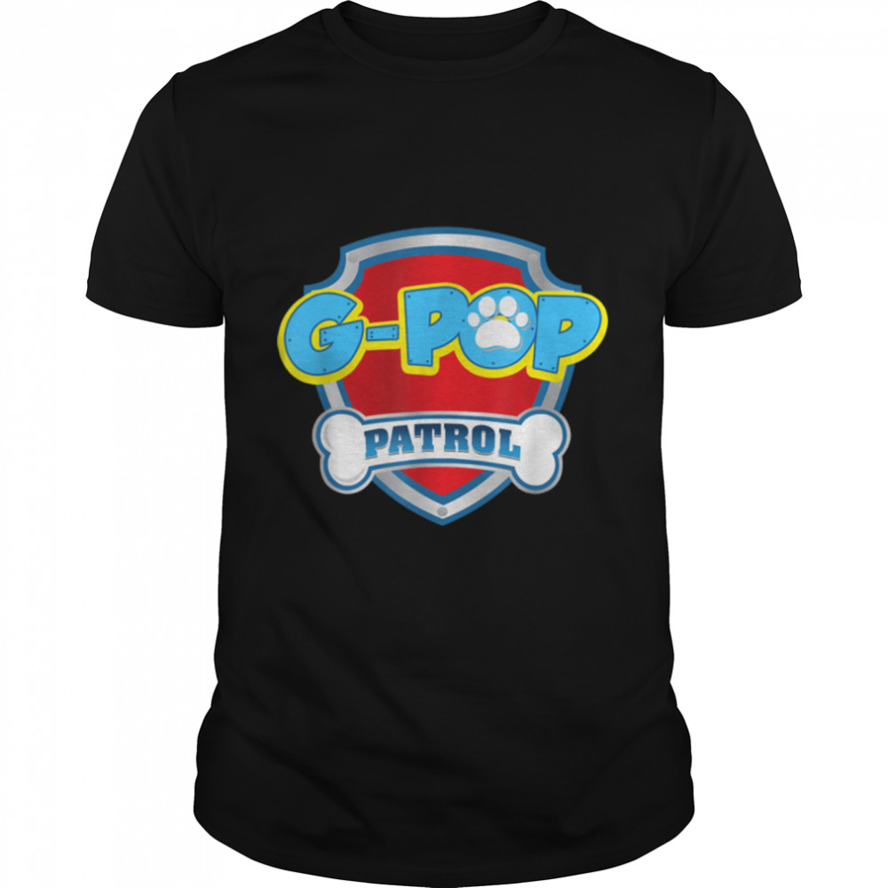 Funny G Pop Patrol – Dog Mom, Dad For Men Women T-Shirt B09JWC15BS
