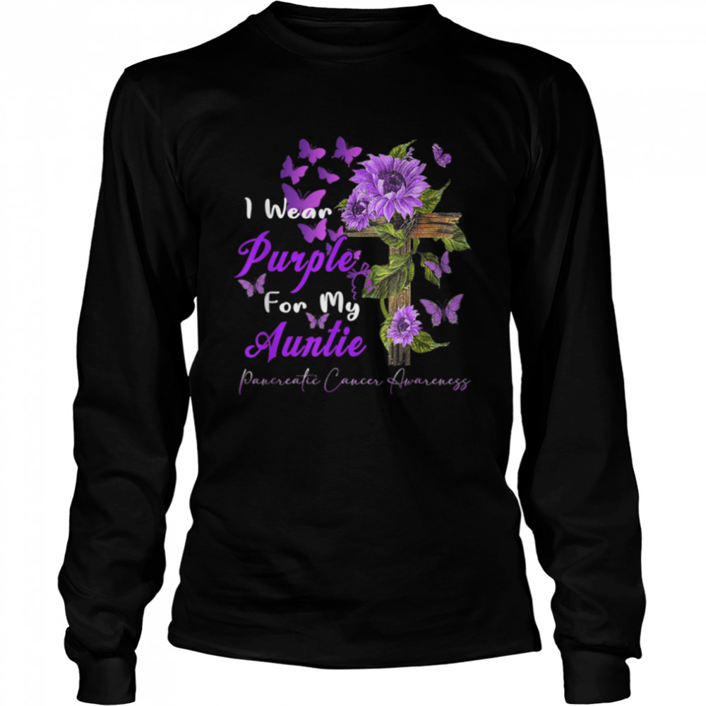 I wear Purple for my Auntie Pancreatic Cancer Awareness T- B09JVKPMBK Long Sleeved T-shirt