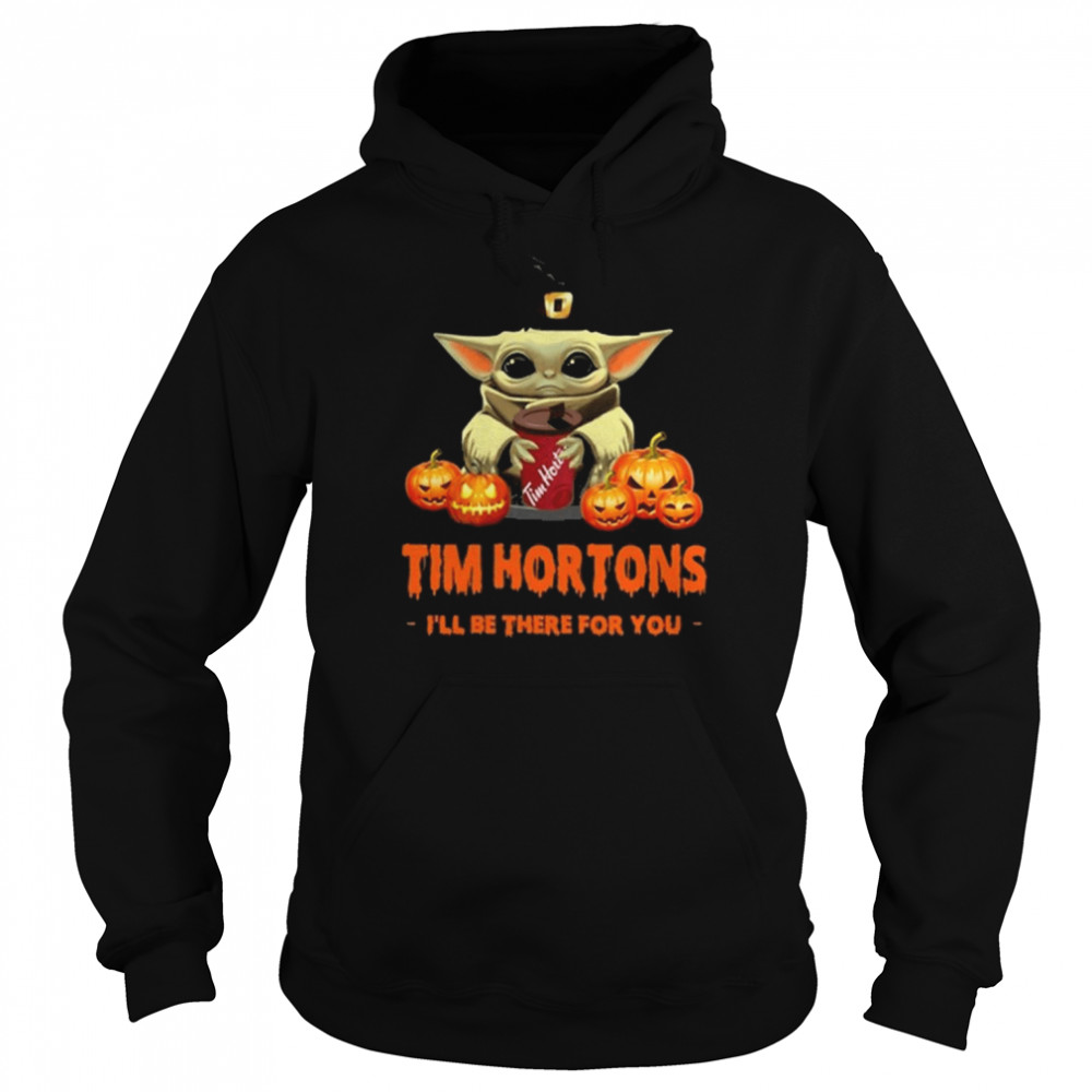 Official Baby Yoda Witch Hat hug Tim Hortons I’ll be there for You halloween shirt Unisex Hoodie