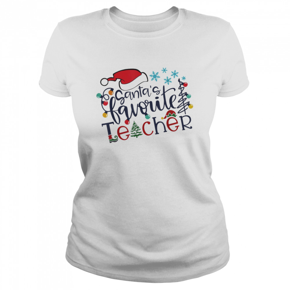 Santa’s Favorite Teacher Christmas Santa Hat Light  Classic Women's T-shirt