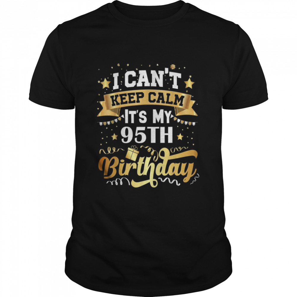 95 Year Old Birthday Party Idea 95th Birthday Shirt