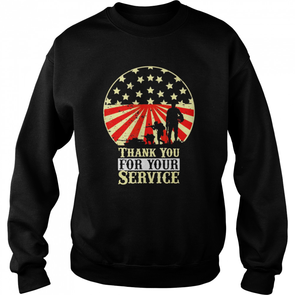Thank You for your Service Veterans Day  Unisex Sweatshirt