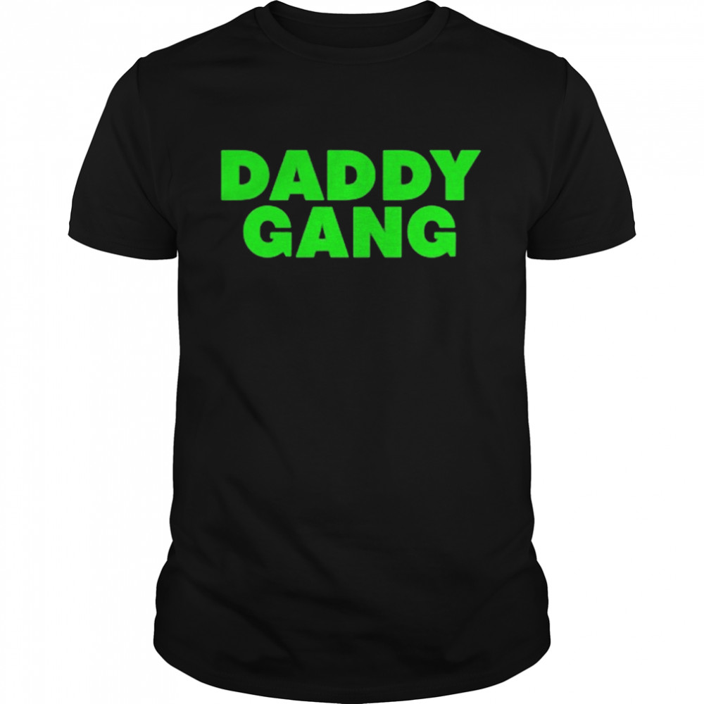 Barstool sports store call her daddy daddy gang shirt