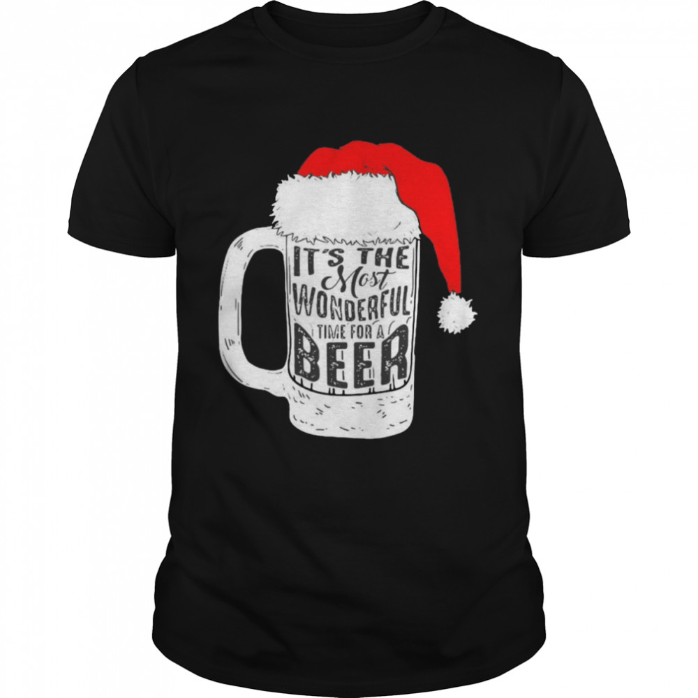 It’s The Most Wonderful Time For A Beer Christmas Sweater T-shirt
