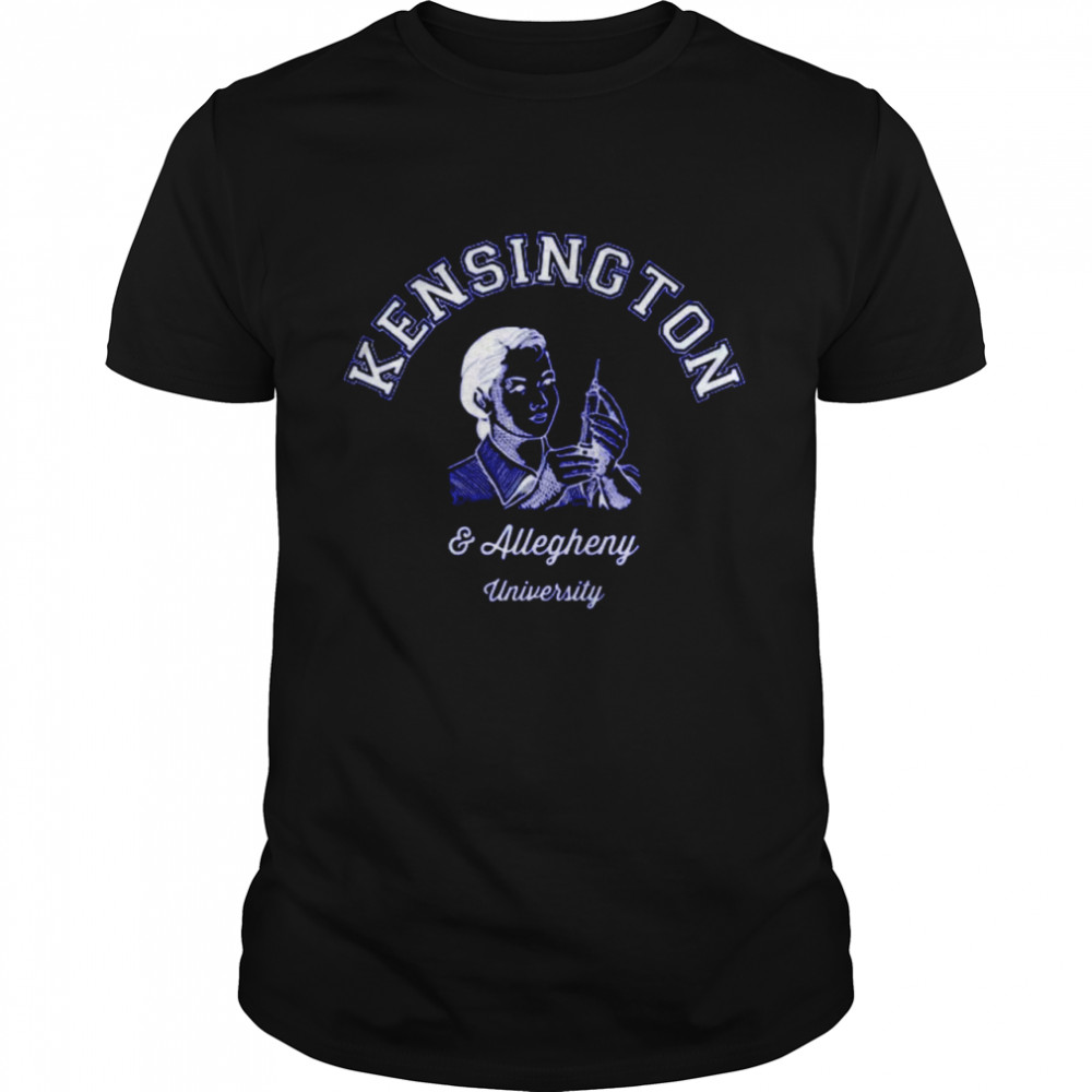Kensington and Allegheny University shirt