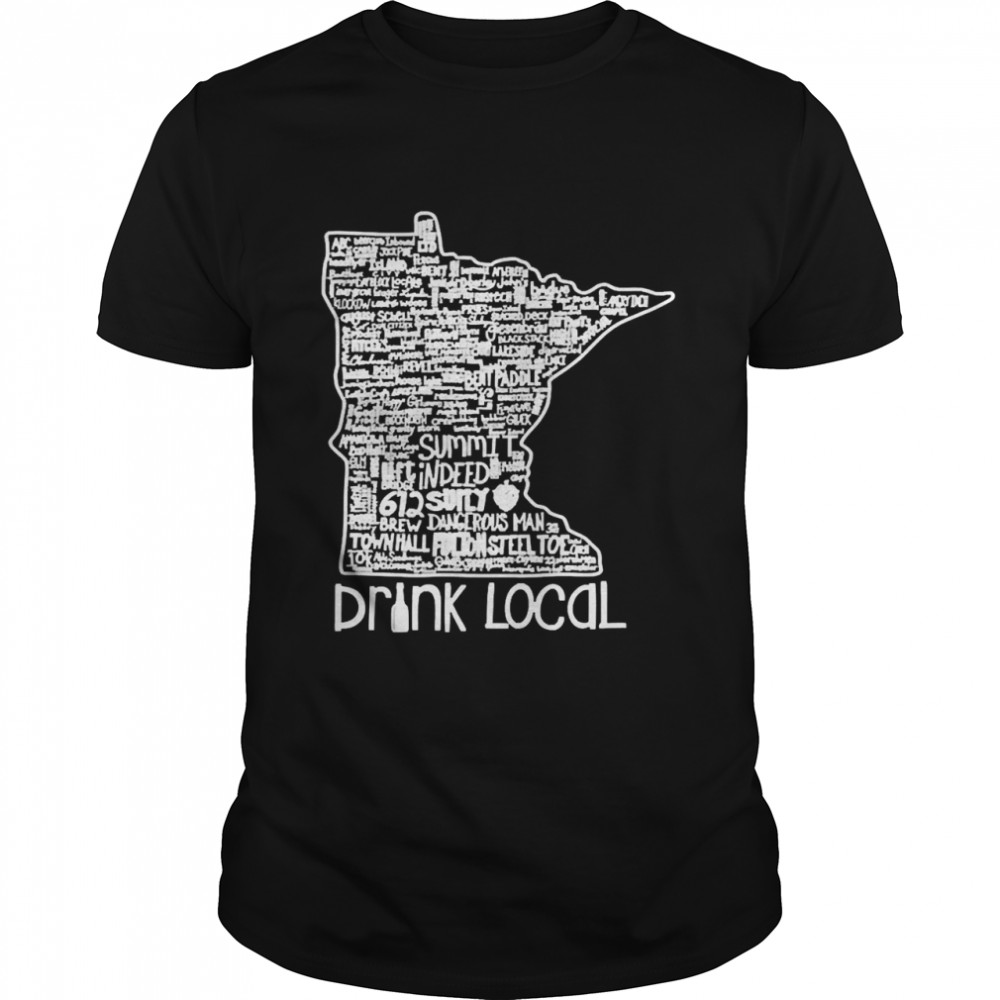 Drink Local Minnesota Beer Shirt