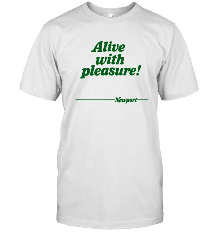 Alive With Pleasure Newport T Shirt Clothing