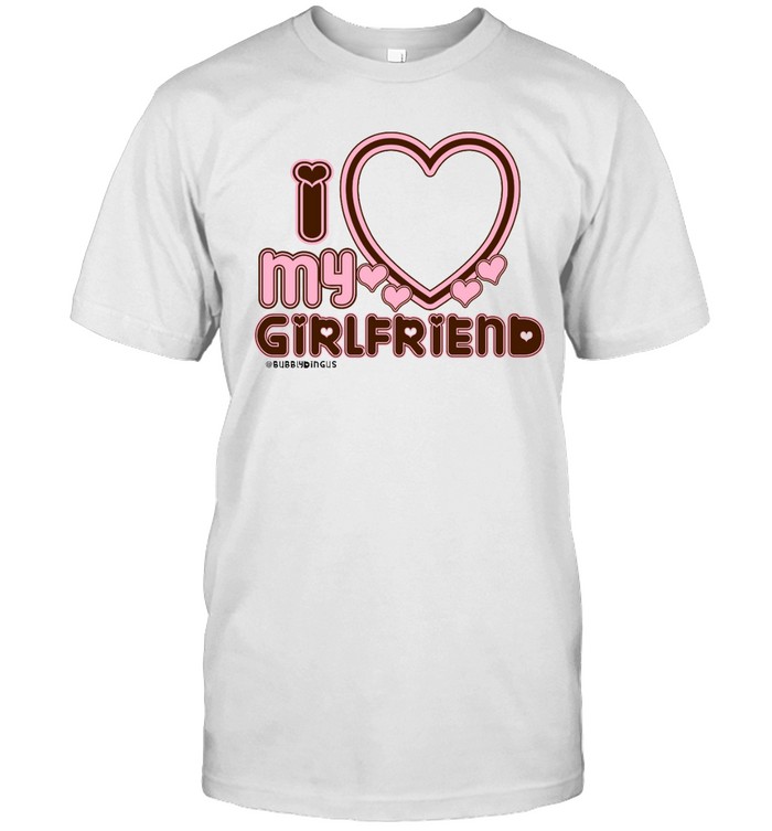 Zazzle I Love My Girlfriend Shirt - Trend T Shirt Store Online