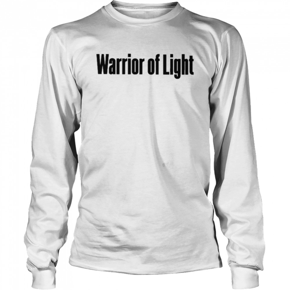 Warrior Of Light  Long Sleeved T-shirt