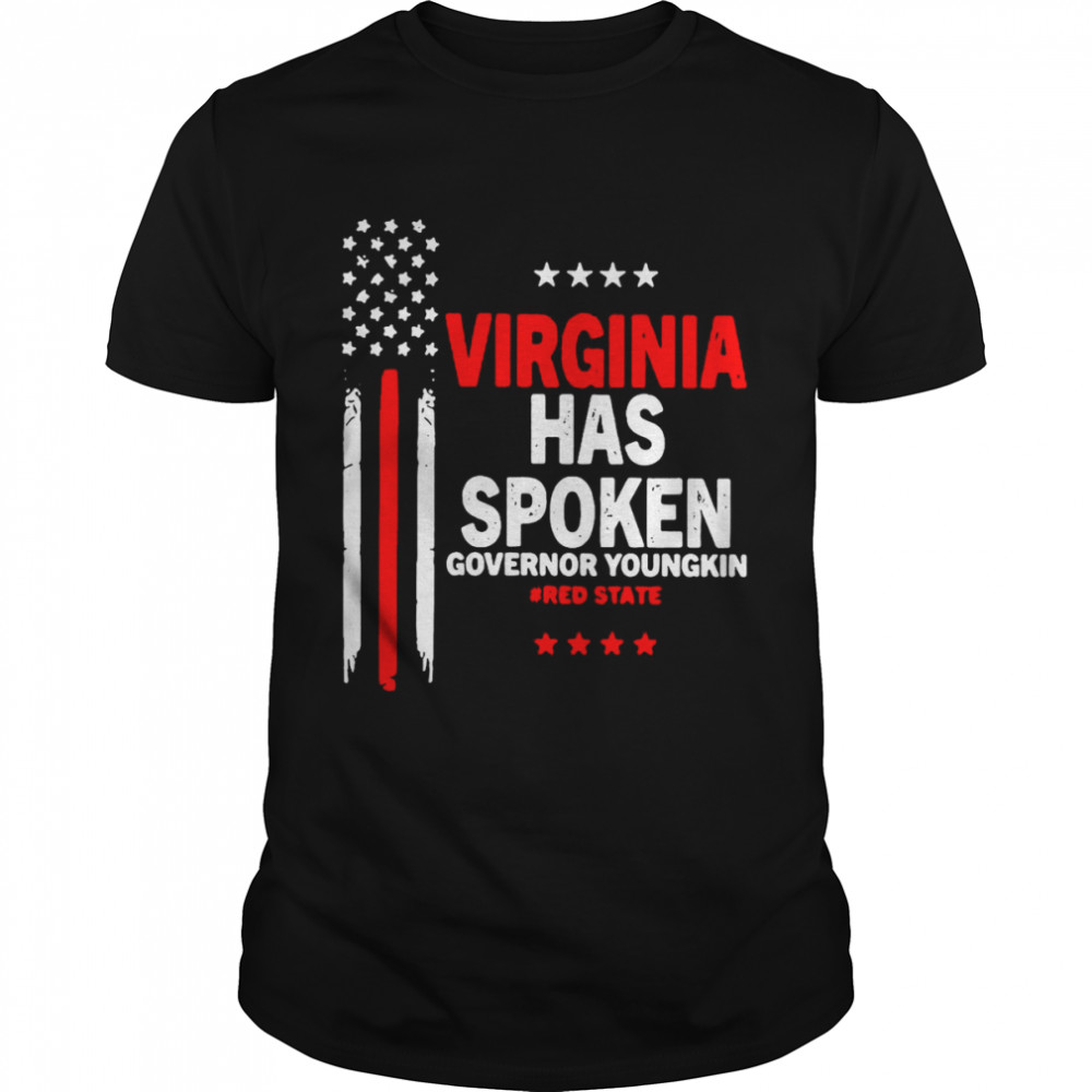 Virginia Has Spoken Governor Youngkin Red State Shirt