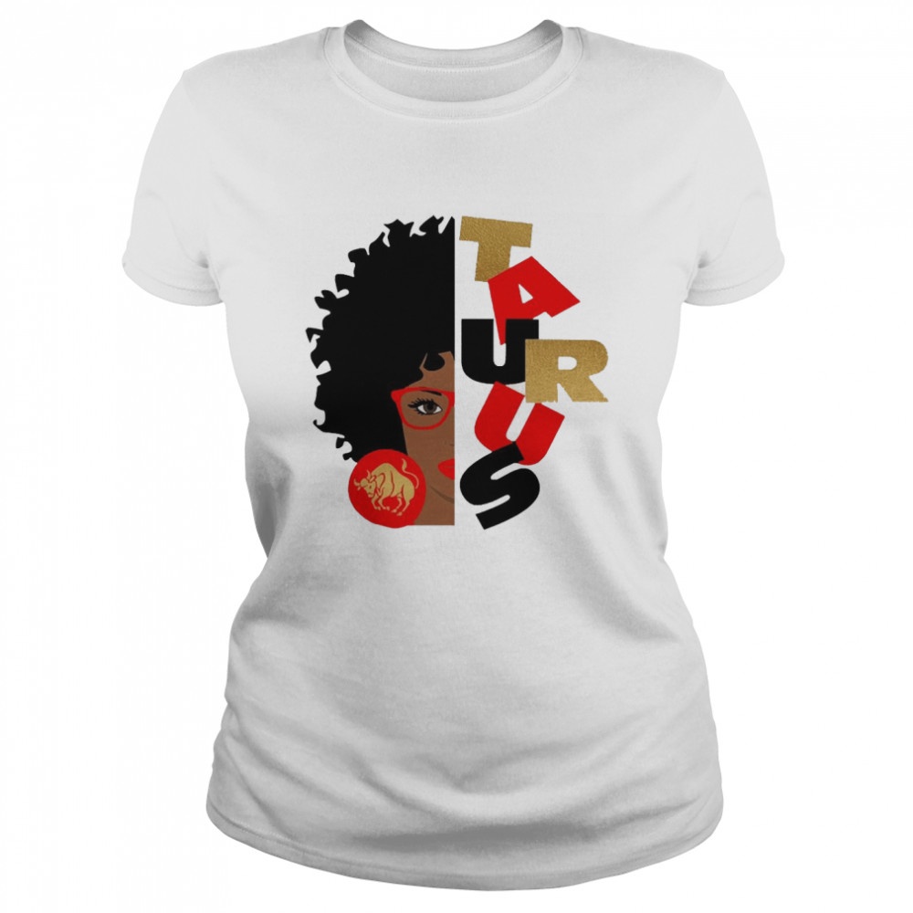 Zodiac Black Girl Taurus  Classic Women's T-shirt