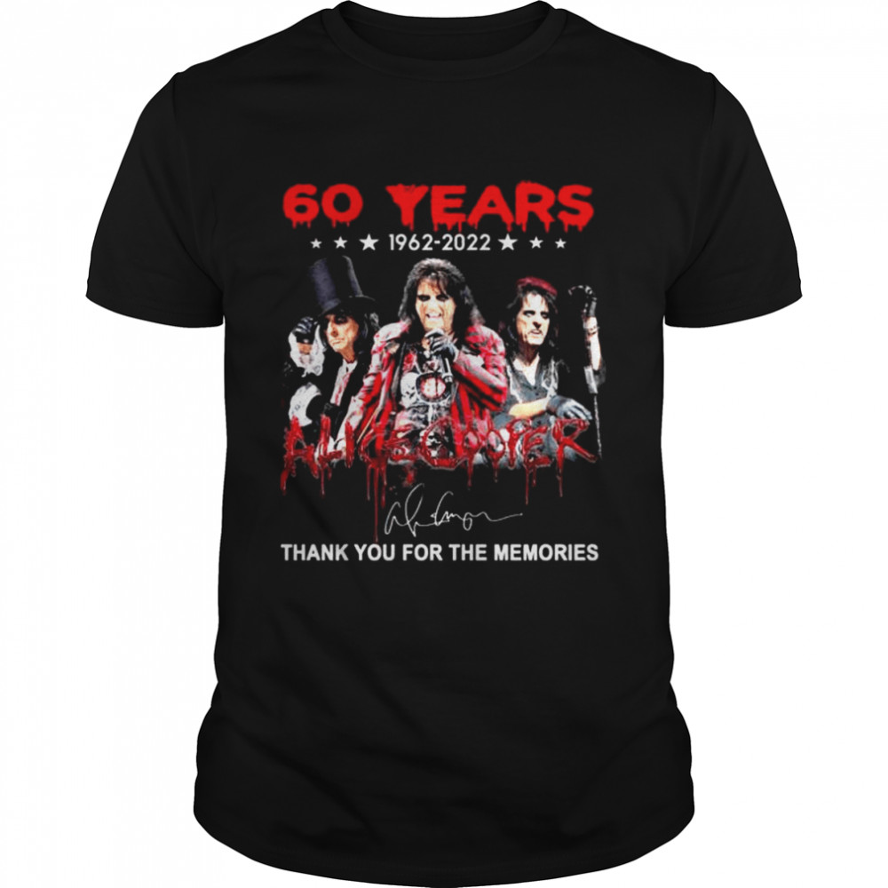 60 years 1962 2022 Alice Cooper thank you for the memories signatures shirt – Copy