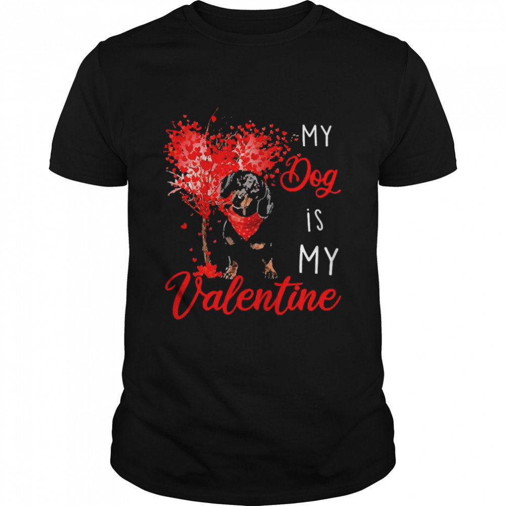 Heart Tree My Dog Is My Valentine Black Dachshund Shirt