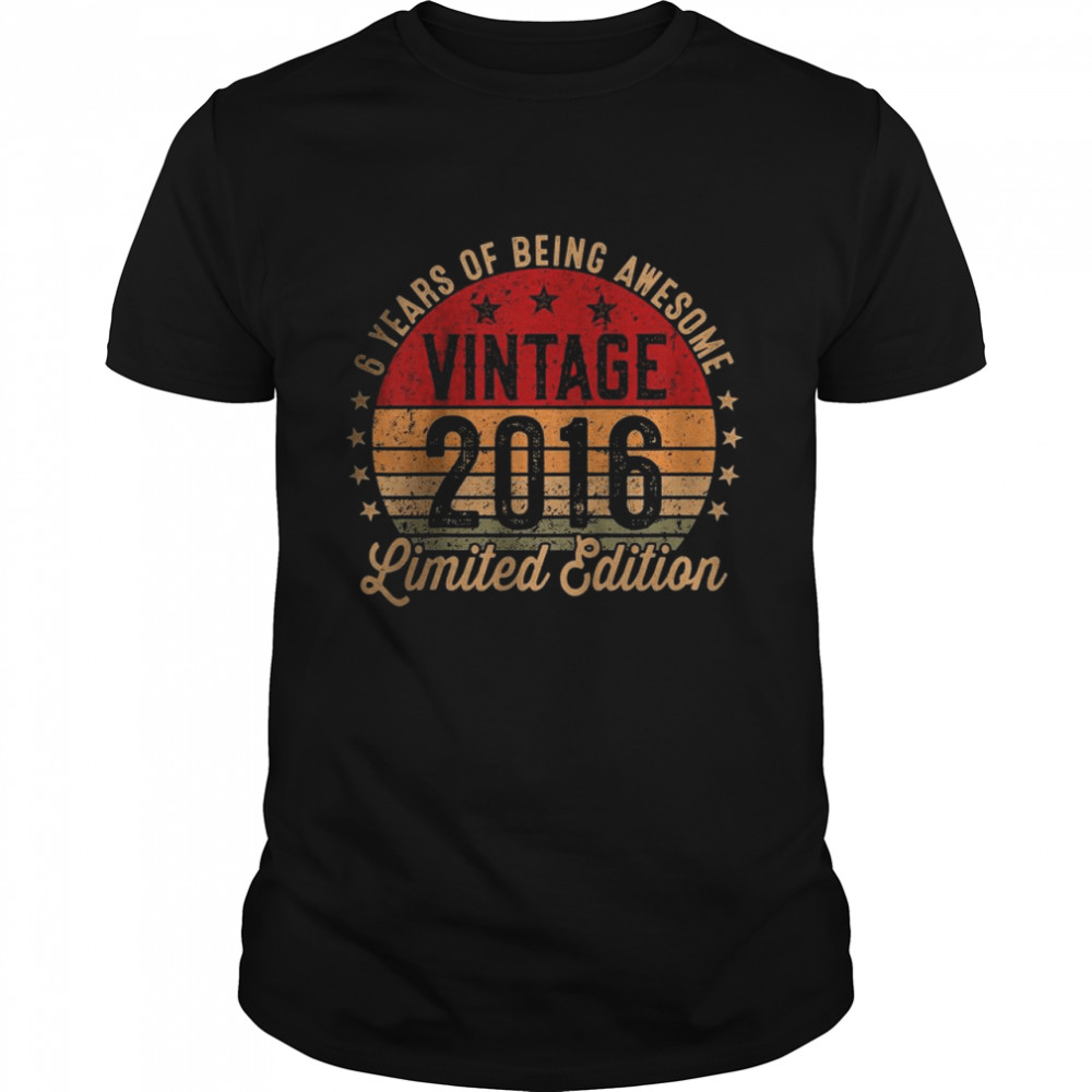 Kids 6 Year Old Vintage 2016 Limited Edition 6th Birthday T-Shirt