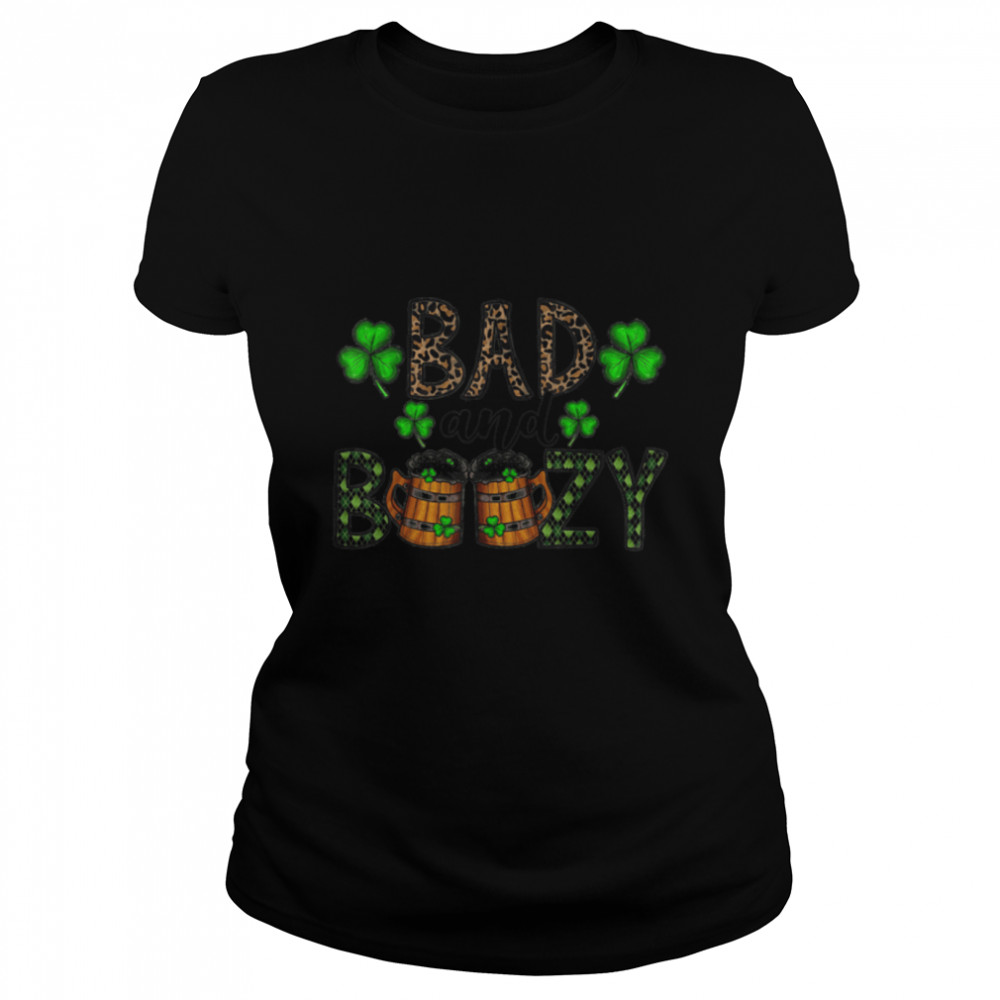 Bad and Boozy  St Patrick's Day Leopard Drinking Gift T- B09SD8RVJ7 Classic Women's T-shirt