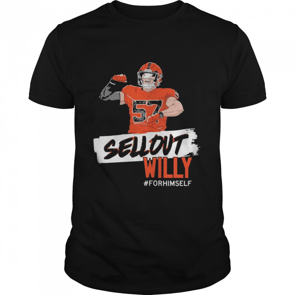 Sellout Willy For Himself Shirt