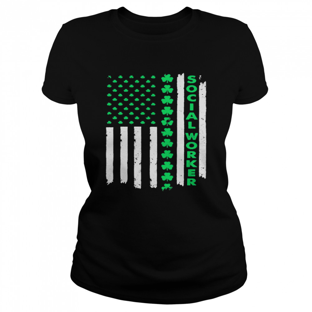 St. Patrick’s Day Flag Social Worker  Classic Women's T-shirt
