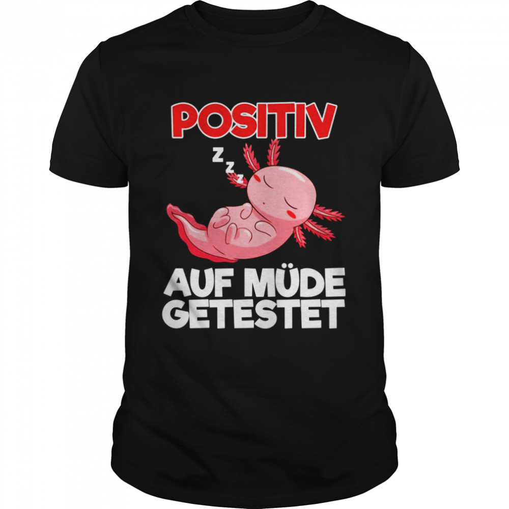 Positiv Auf Müde Getestet Morgenmuffel Langschläfer Langarmshirt Shirt