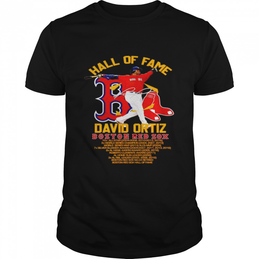 David Ortiz Hall Of Fame Boston Red Sox Signature shirt