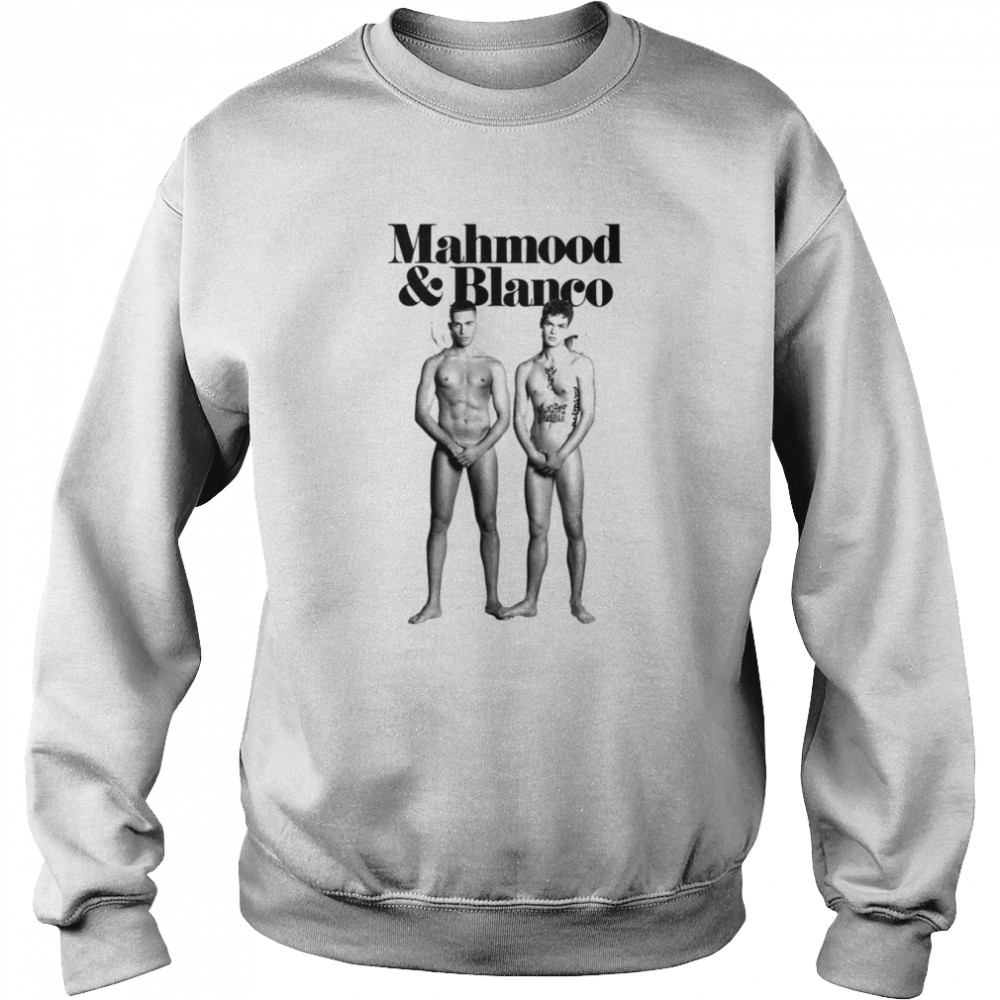 Mahmood And Blanco Sexy Nude shirt Unisex Sweatshirt