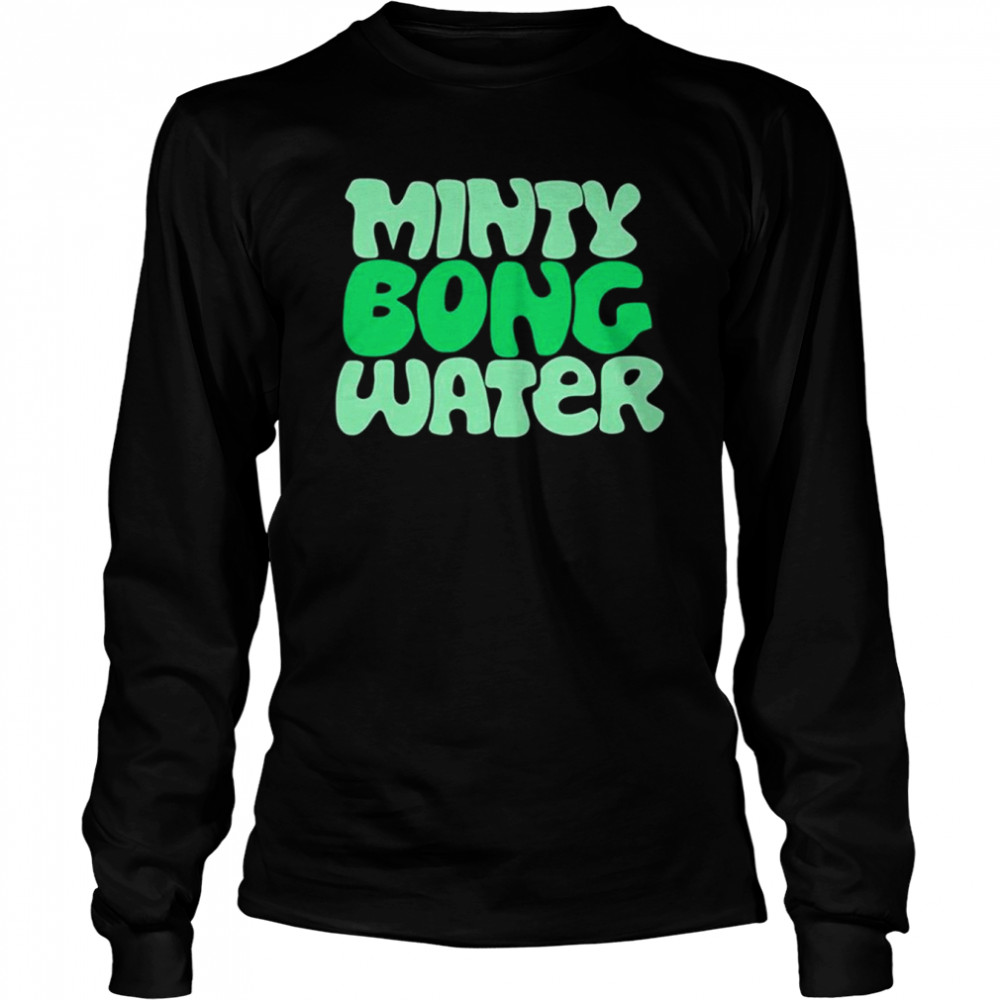 Minty Bong Water T- Long Sleeved T-shirt