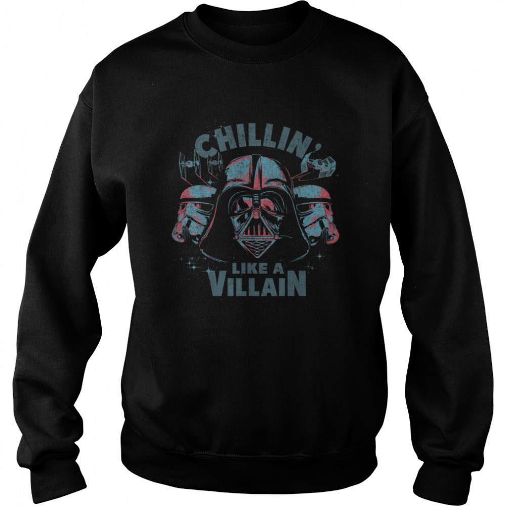 Star Wars Darth Vader Chillin Like A Villain T- Unisex Sweatshirt