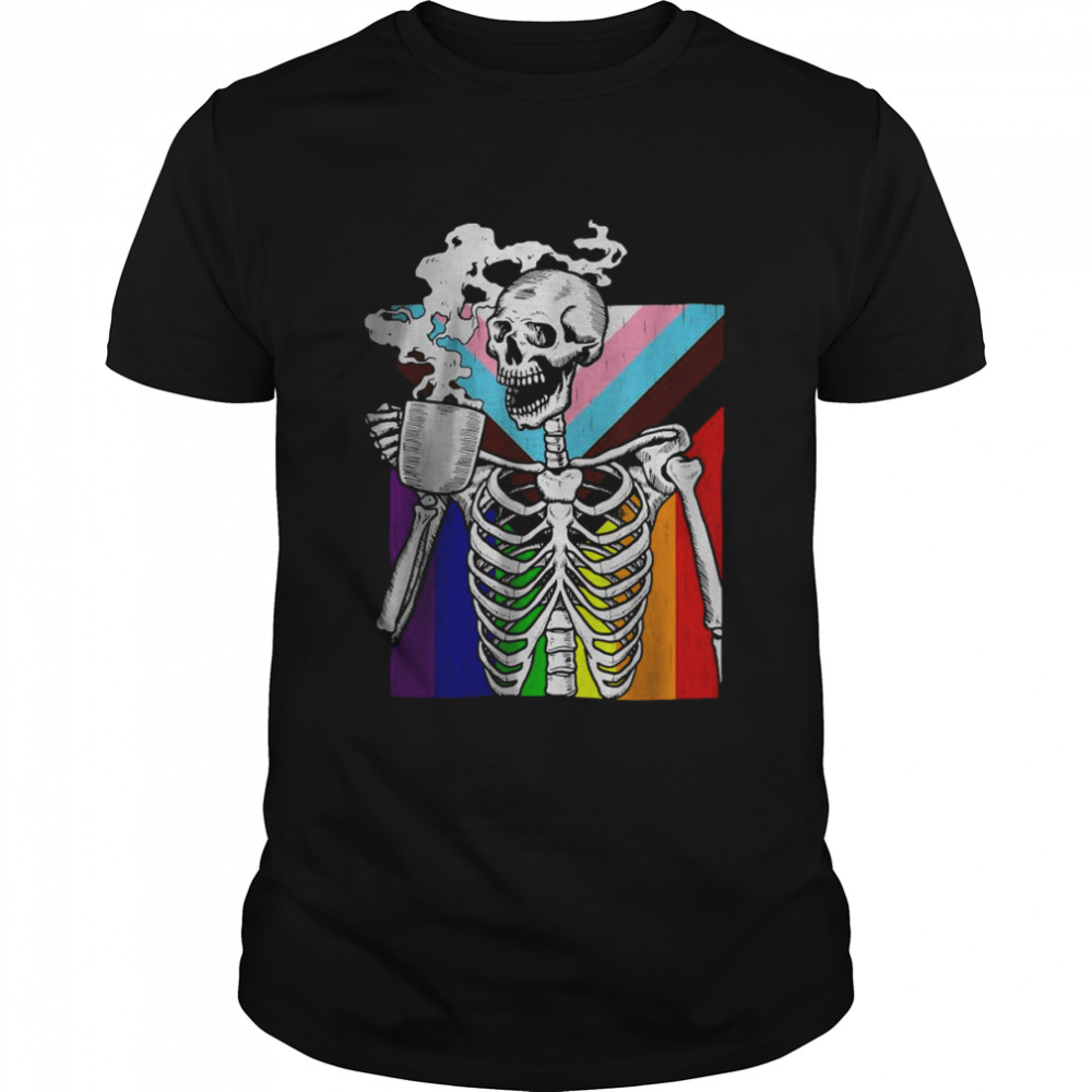 LGBT Skeleton Drink Coffee Gay transge T-Shirt