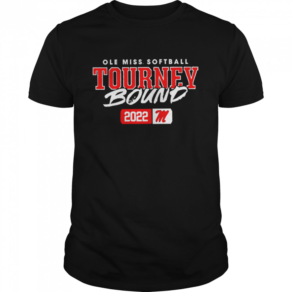 Ole Miss Softball Tournament Bound 2022 logo T-shirt