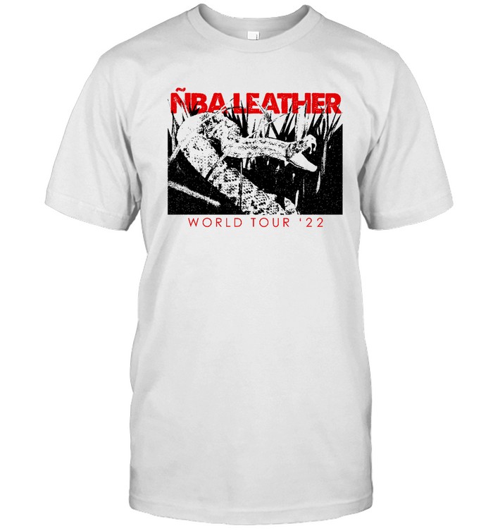 NBA Leather World Tour 22 Shirt