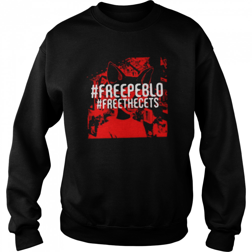 Free Peblo Free The Cets Twitter  Unisex Sweatshirt