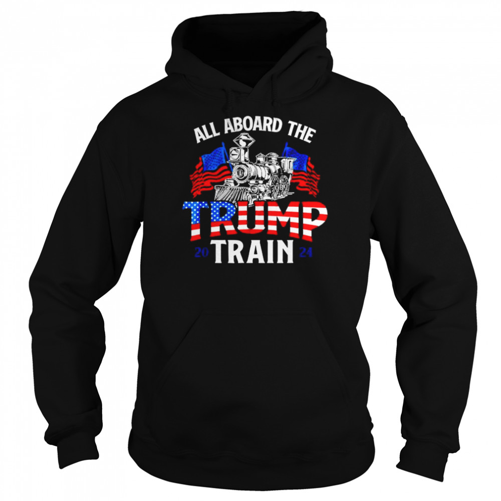 All aboard Trump train 2024 vintage American flag shirt Unisex Hoodie