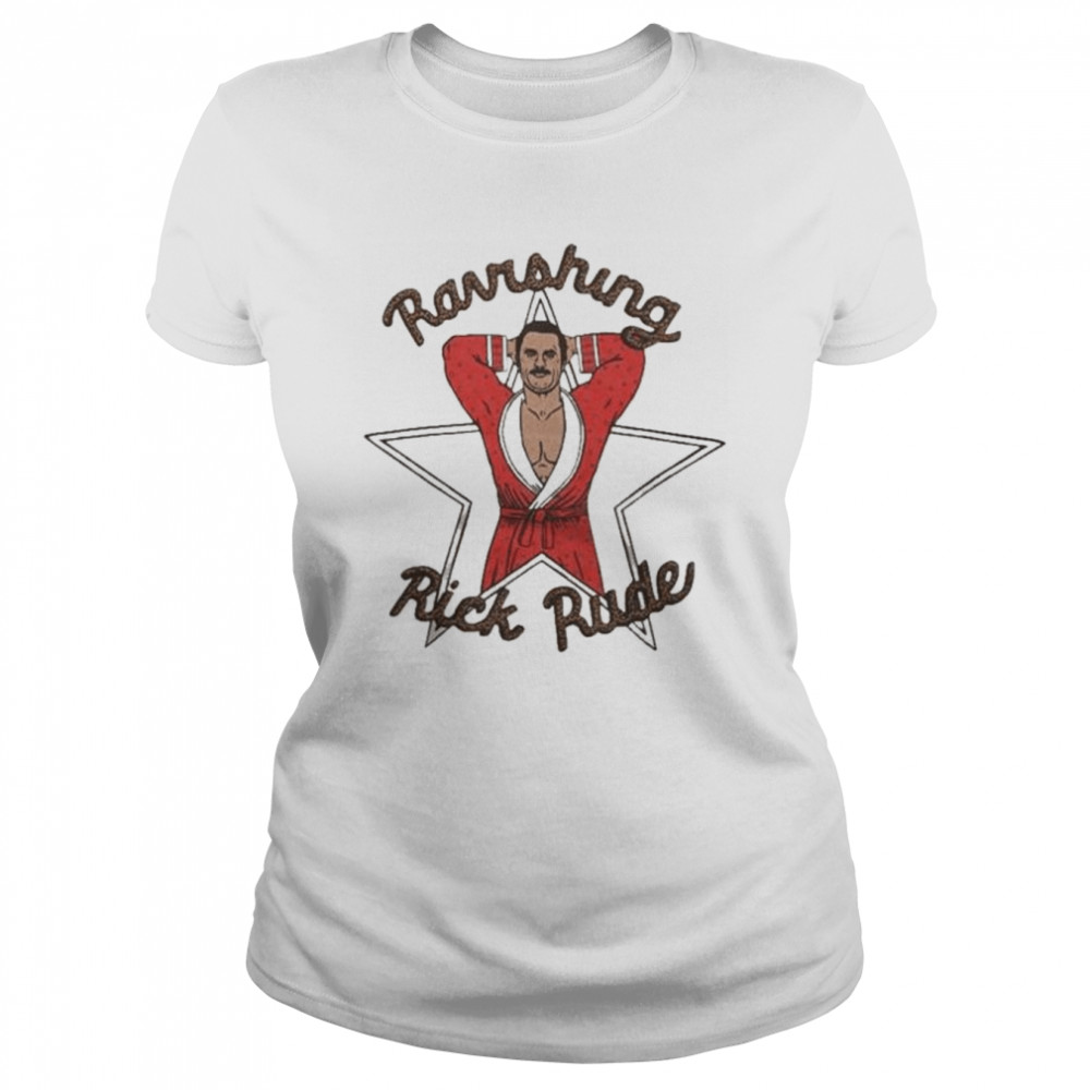 Ravishing Rick Rude T  Classic Women's T-shirt