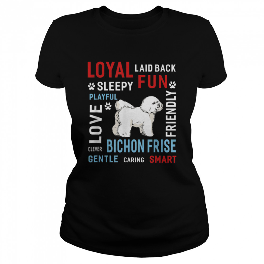 Love Gentle Smart Clever Bichon Frise Dog T- Women Men B07MQSFYWJ Classic Women's T-shirt