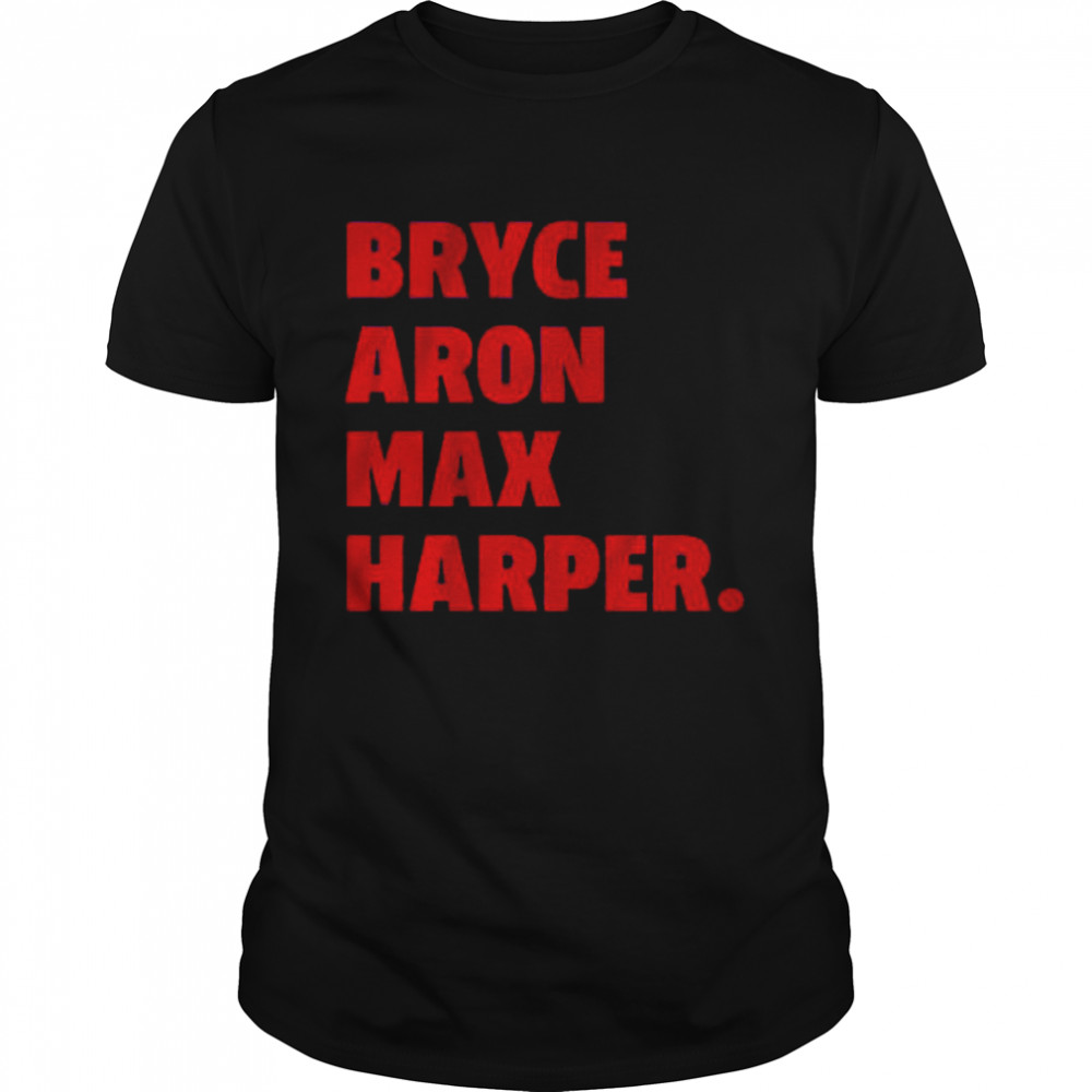 Bryce Aron Max Harper shirt