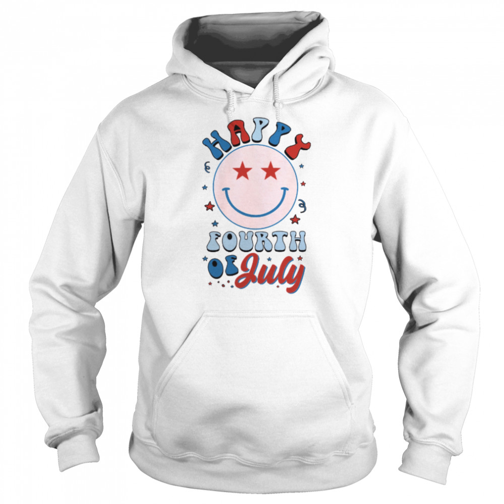 Happy Fourth Of July  4th Of July shirt Unisex Hoodie