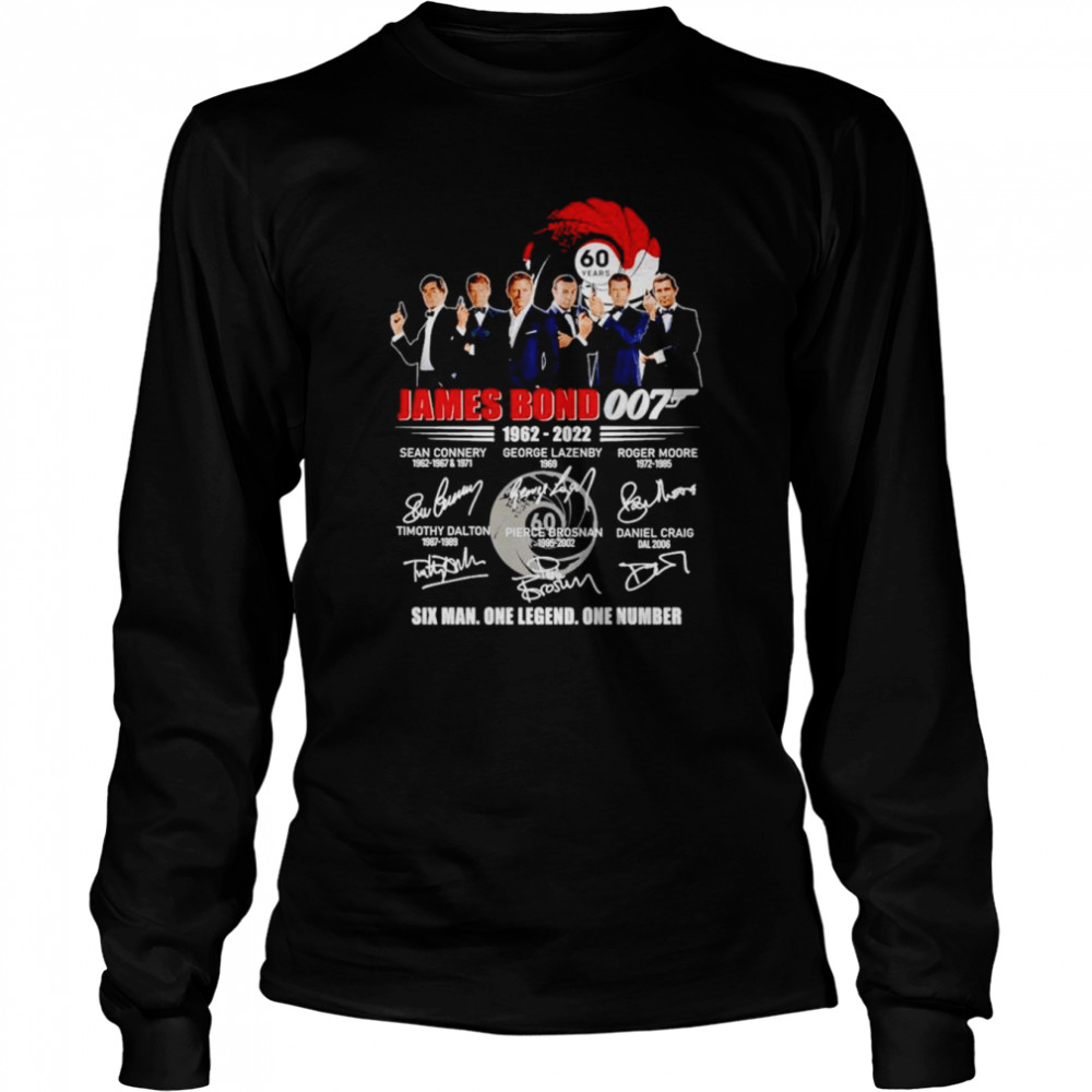 James Bond 007 1962-2022 six man one legend one number signatures shirt Long Sleeved T-shirt