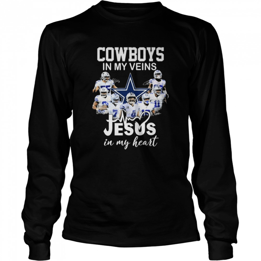 Cowboys In My Veins Jesus In My Heart Signatures  Long Sleeved T-shirt