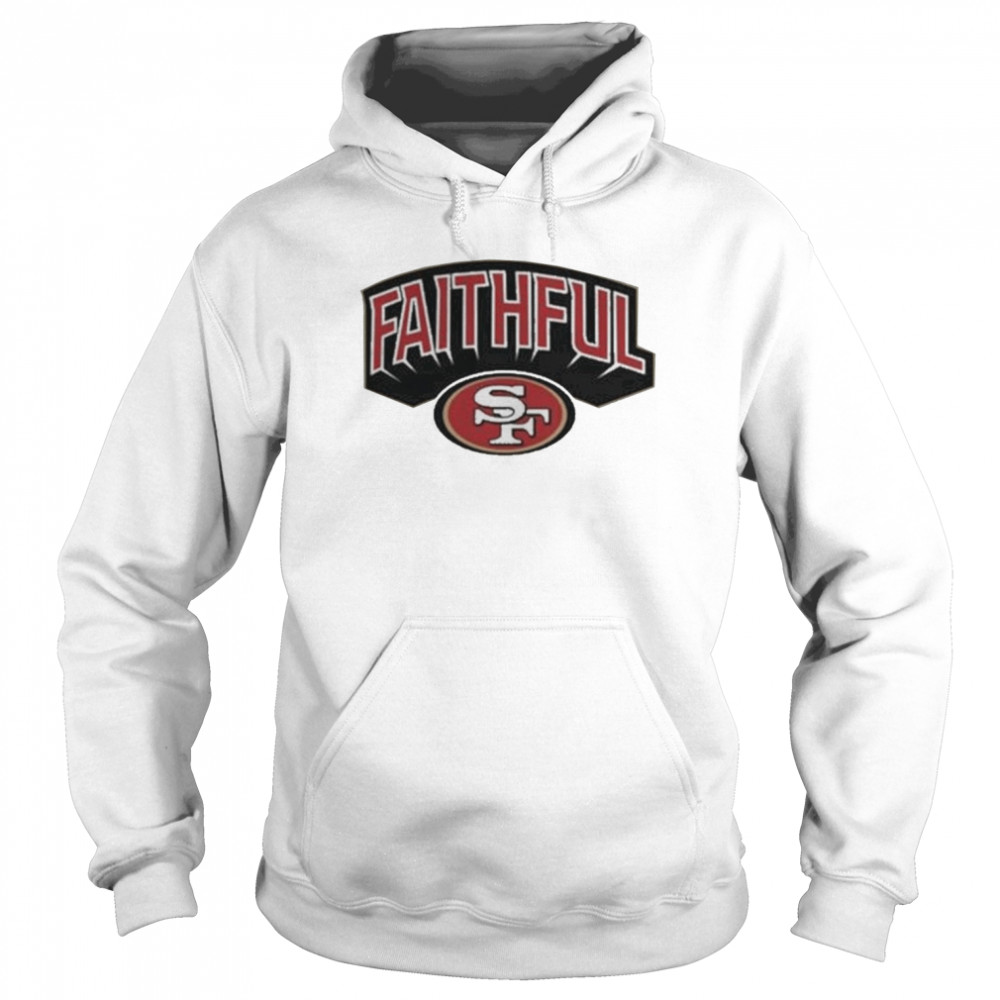 Get San Francisco 49ers Faithful Then Faithful Now Shirt For Free Shipping  • PodXmas