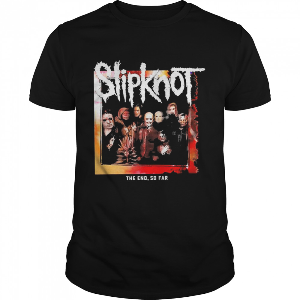 The End So Far Group Star Slipknot Halloween shirt