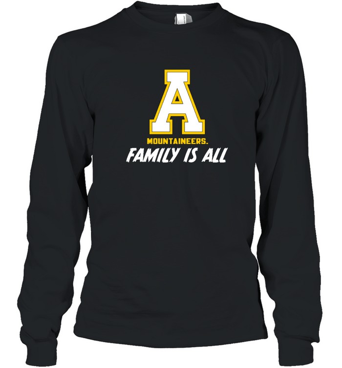 PP State Mountaineers Family Is All 2022 T  Long Sleeved T-shirt