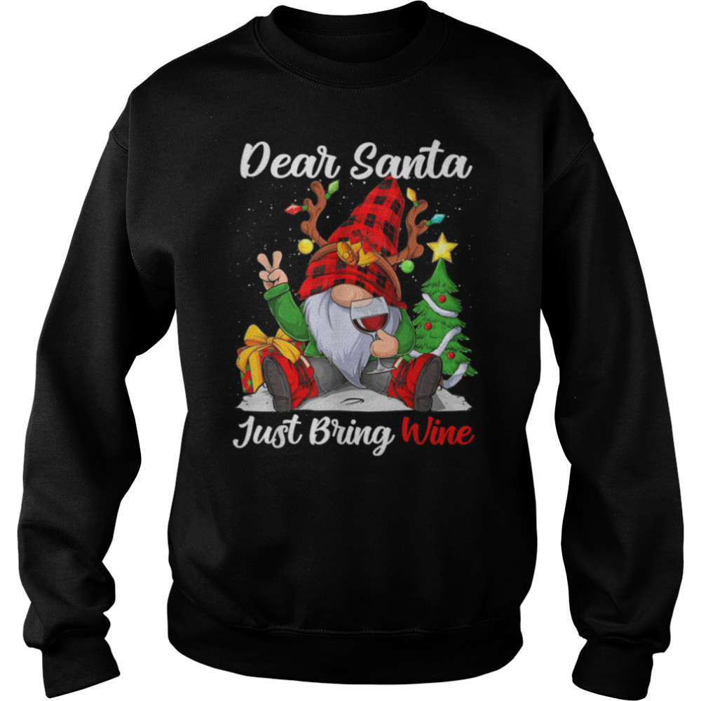 Cute Dear Santa Just Bring Wine Christmas Xmas Wine Lovers T- B0BN844KKH Unisex Sweatshirt