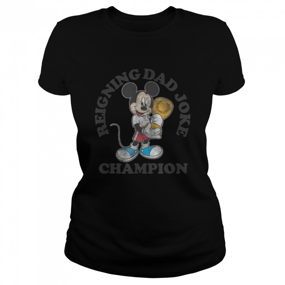 Disney Mickey Classic Father's Day Mickey Dad Joke Champion T- B09YGLVPY4 Classic Women's T-shirt
