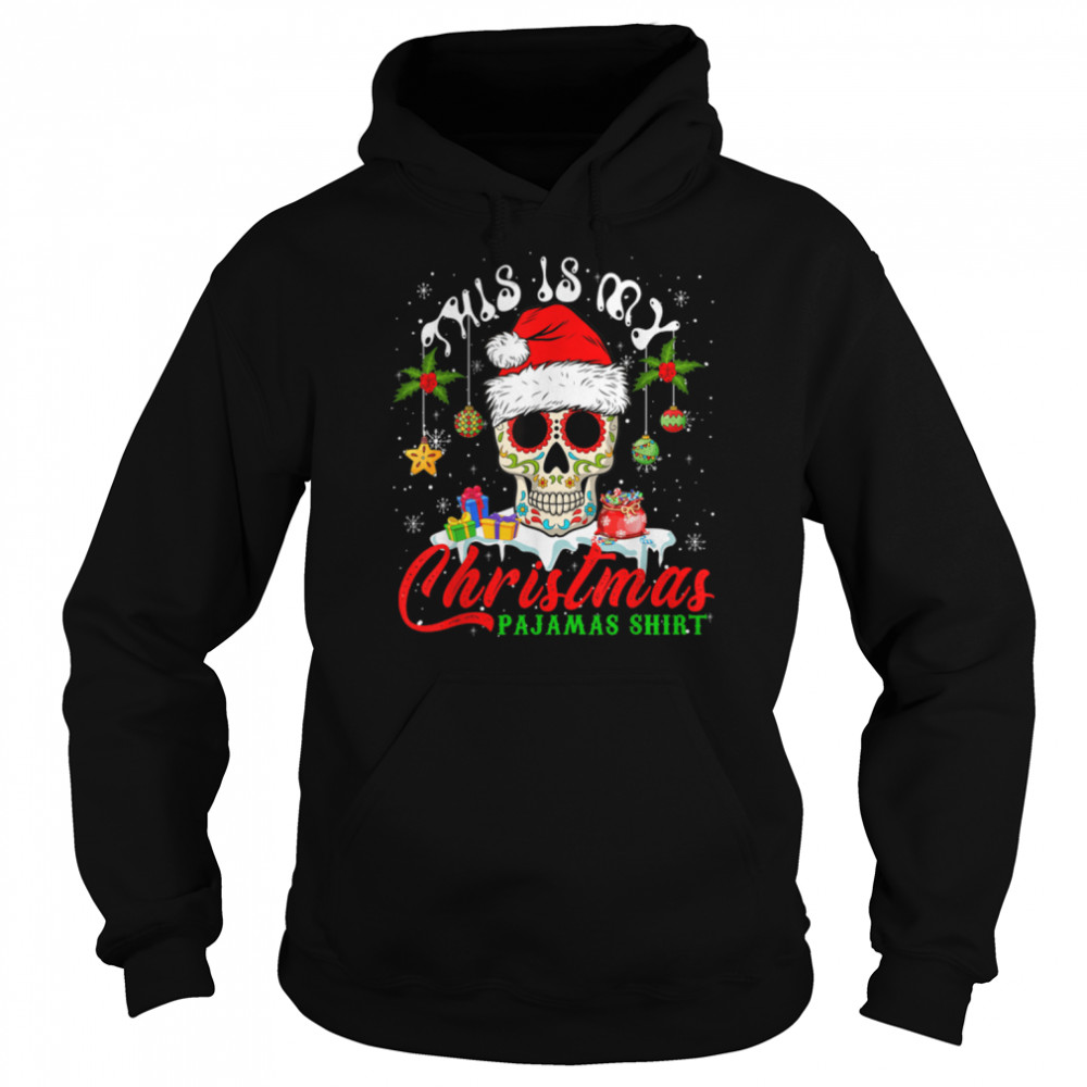 My Christmas Pajamas  Mexican Santa Floral Skull Lover T- B0BN8QFBZV Unisex Hoodie