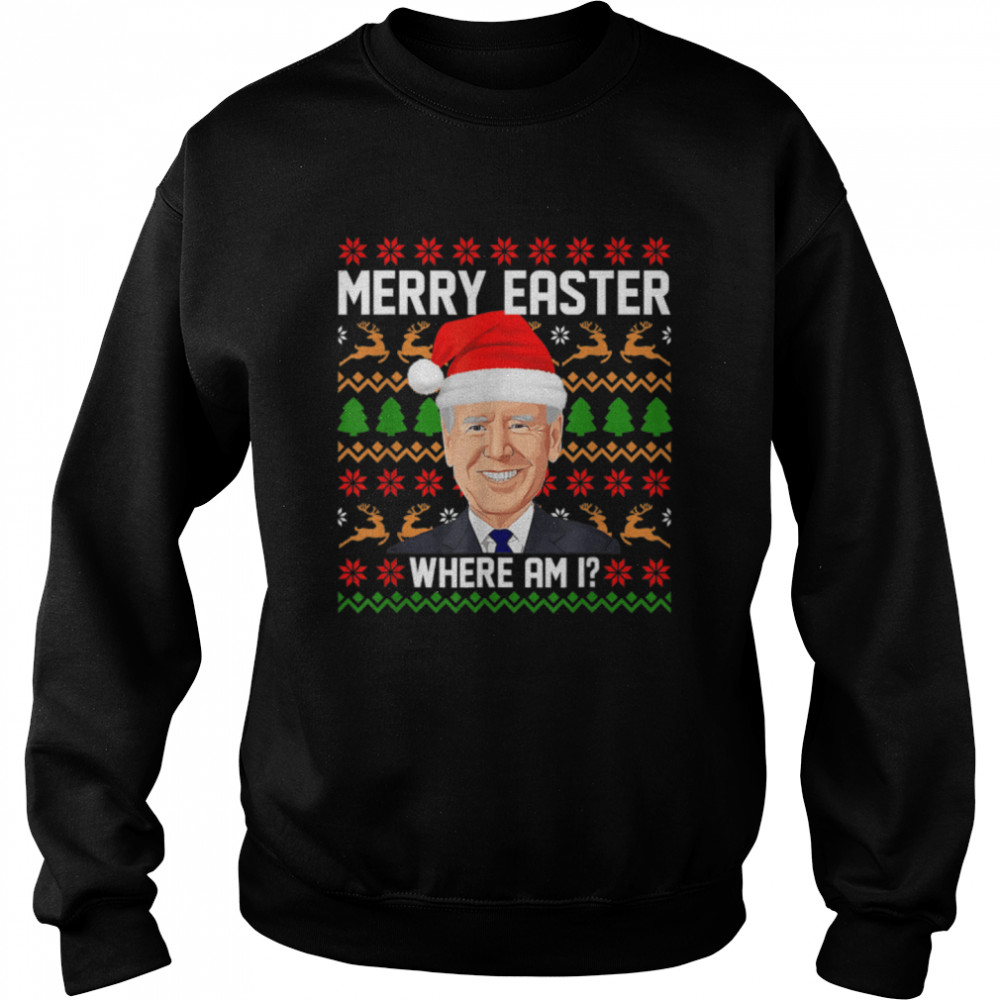 Santa Joe Biden Happy Easter Ugly Christmas T- B0BN8S6FW5 Unisex Sweatshirt